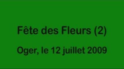 Festival des fleurs à Oger (Juillet 2009)