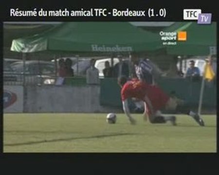 Résumé du match amical TFC- Bordeaux
