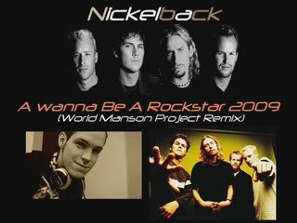 A Wanna Be A Rockstar 2009 (World Manson Project Remix)