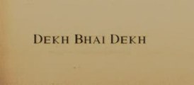 Dekh Bhai Dekh - Ddesi.com - Part 1