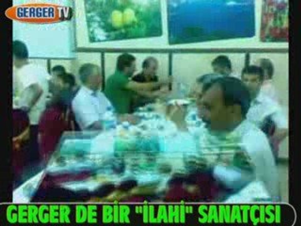 GERGER DE BİR İLAHİ SANATÇISI
