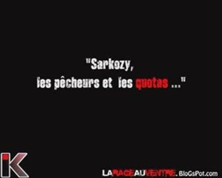 Sarkozy, les pêcheurs et les Quotas...