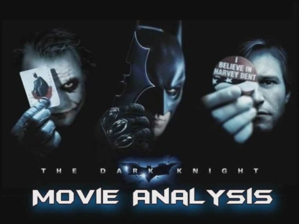 The Dark Knight: Movie Analysis Part 1