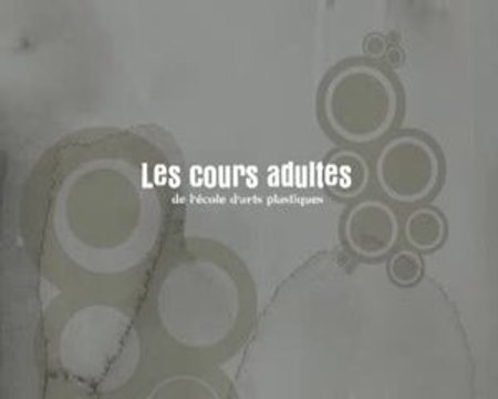 les cours Adultes de l'école d'arts plastiques