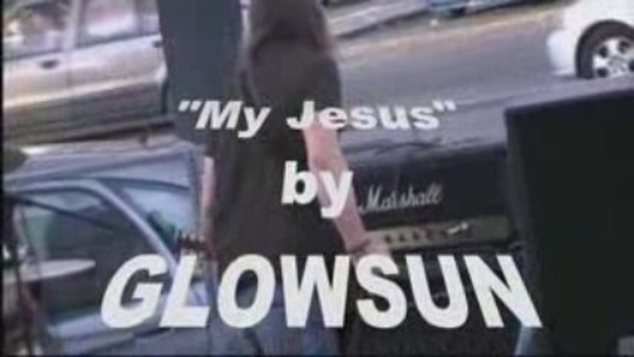 Glowsun  "My Jesus"
