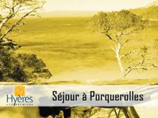 Séjour à Porquerolles