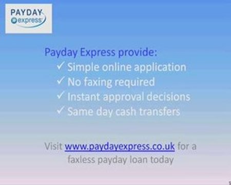 Payday Loans - No faxing required using paydayexpress.co