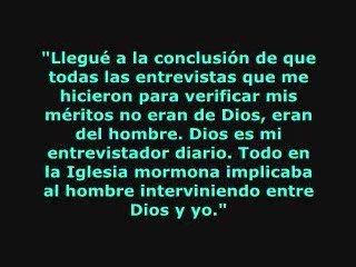 Testimonio Ex Mornona - Cuarenta años en el mormonismo