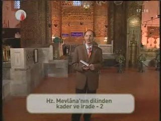 Şeyh Galip Mevlana Naatı-Mesnevi Kader-İrade konusu