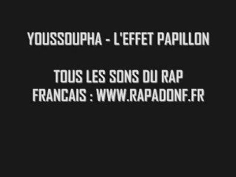 YOUSSOUPHA feat MAITRE GIMS - EFFET PAPILLON