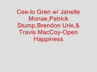 Cee-lo Green w Janelle Monae,& Others-Open Happiness