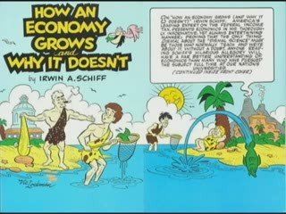 How an Economy Grows and Why It Doesn't -PART1 -Irwin Schiff