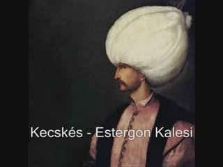 Kecskés - Estergon Kalesi