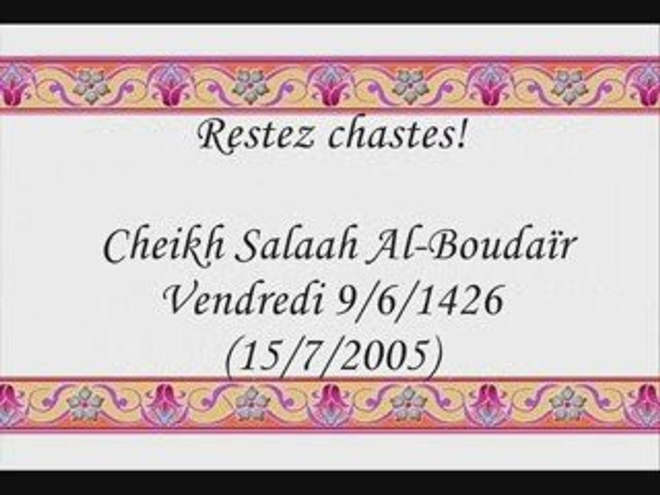 Islam - Restez chastes - كونوا عفيفين
