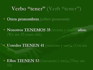 Learn Spanish online Lesson 3 (numbers, age, verb "tener")