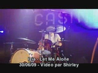 Izia let me alone live nouveau casino