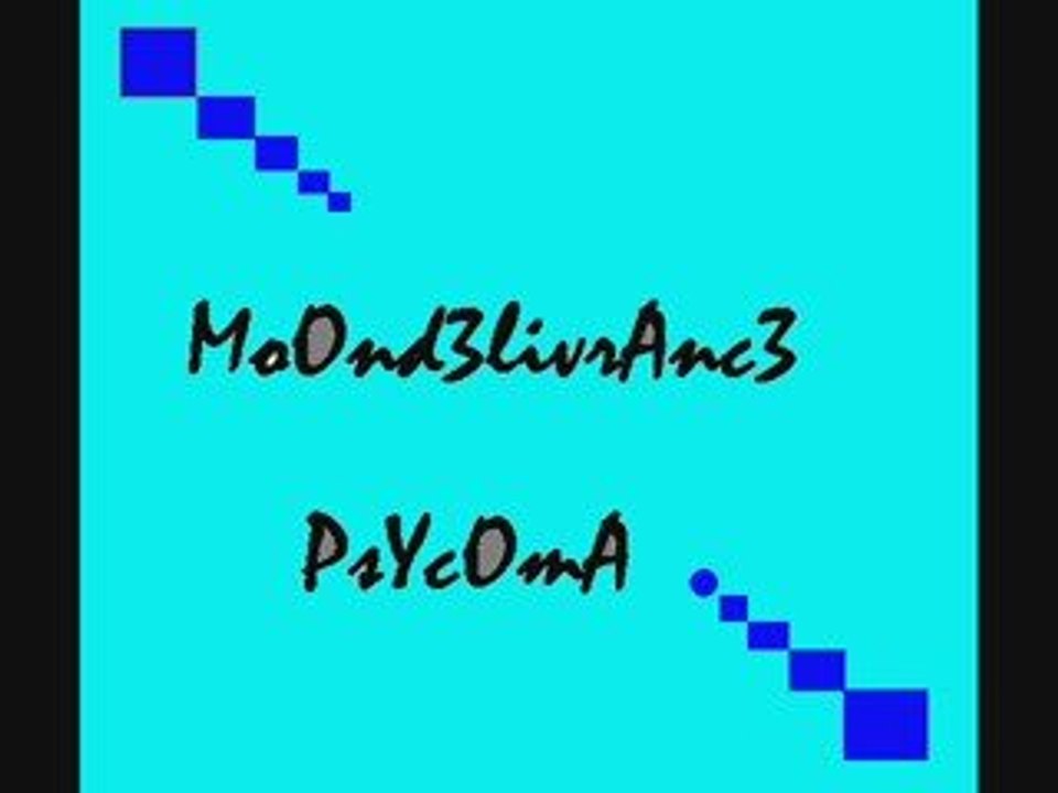 MoOnd3livrAnc3-Psycoma