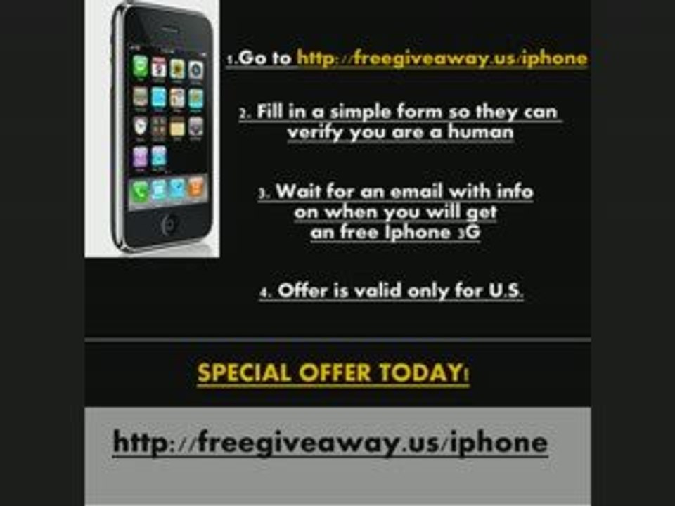 How To Get Free Iphone 3G, Worked For Me
