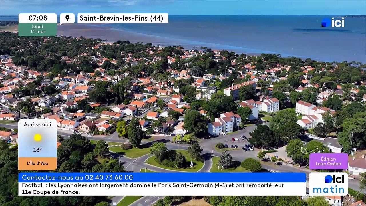 11/05/2026 - ici matin par ici Loire Océan en vidéo