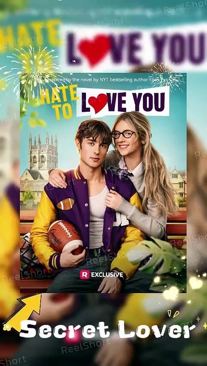 [Eng Sub]💓Hate To Love You - 🚫Breaking Every Rule for Him #Dailymotion | #ReelShort