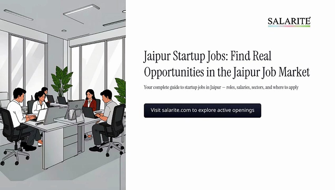Jaipur Startup Jobs Find Real Opportunities in the Jaipur Job Market