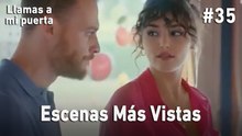 Escenas de Eda y Serkan #35 - Llamas A Mi Puerta