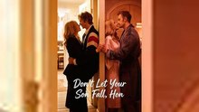Don't Let Your Son Fall Hon
