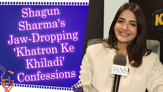 IANS Exclusive Interview: Shagun Sharma Reveals How Her Parents Reacted to Her 'Khatron Ke Khiladi' Leap