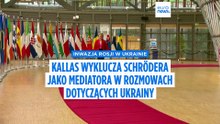 Kallas wyklucza byłego kanclerza Niemiec jako mediatora w rozmowach dotyczących Ukrainy