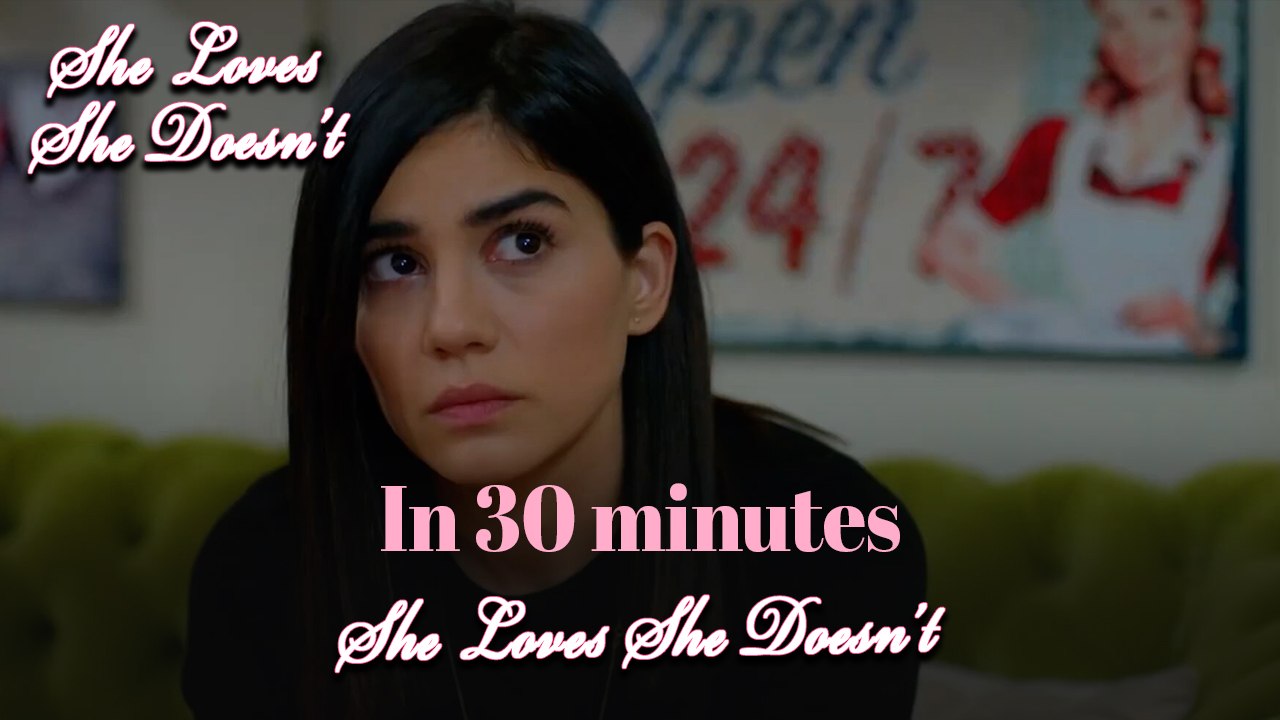 She Loves She Doesn't In 30 Minutes Episode 58