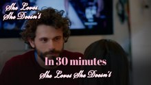 She Loves She Doesn't In 30 Minutes Episode 62