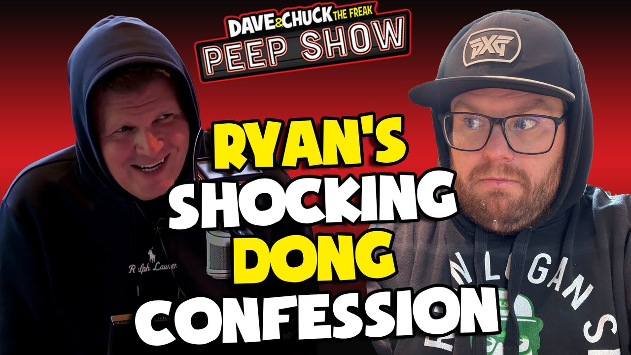 Ryan's Shocking Dong Confession