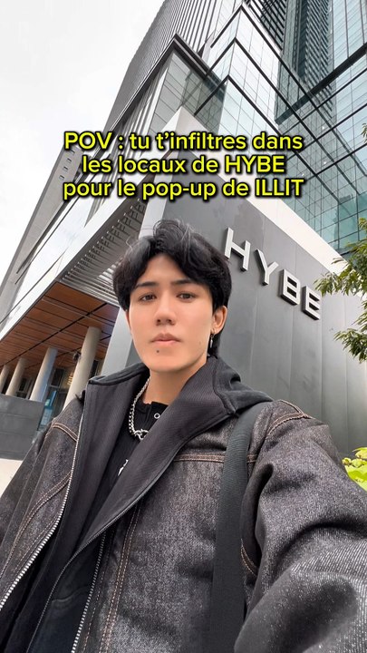 JE M’INFILTRE DANS LES LOCAUX DE HYBE POUR LE POP UP DE ILLIT