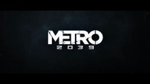Metro 2039: Duyuru Fragmanı, Hikaye, Oynanış ve Detaylar
