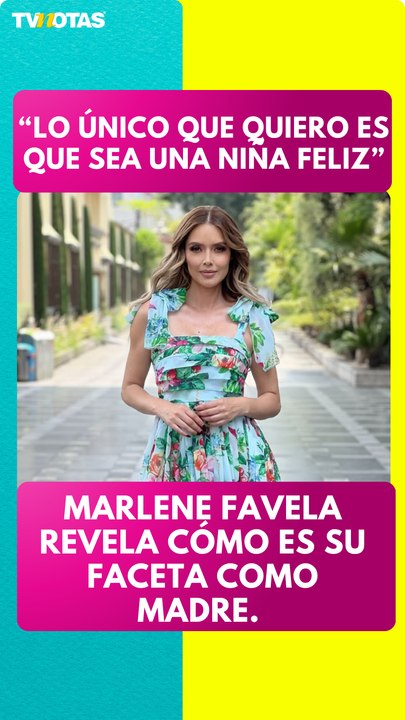Marlene Favela revela cómo festejó el Día de las Madres y lo más bonito de su faceta como mamá