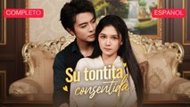 [Español] Su tontita consentida (Versión completo)