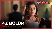 Aşk Ağlatır Hint Dizisi 43. Bölüm