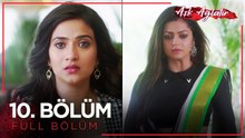 Aşk Ağlatır Hint Dizisi 10. Bölüm