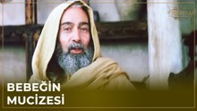Zekeriya Bebeğin Yüceliğinden Bahsetti - Hz. Meryem