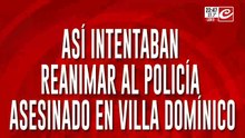Asi intentaban reanimar al policía asesinado