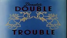 Donald Duck - Donald's Double Trouble - 1946 (HD)