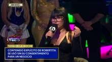 Robertita confiesa que su familia es muy conservadora