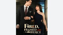 Fired, Framed and Fierce - Full Movies English Sub