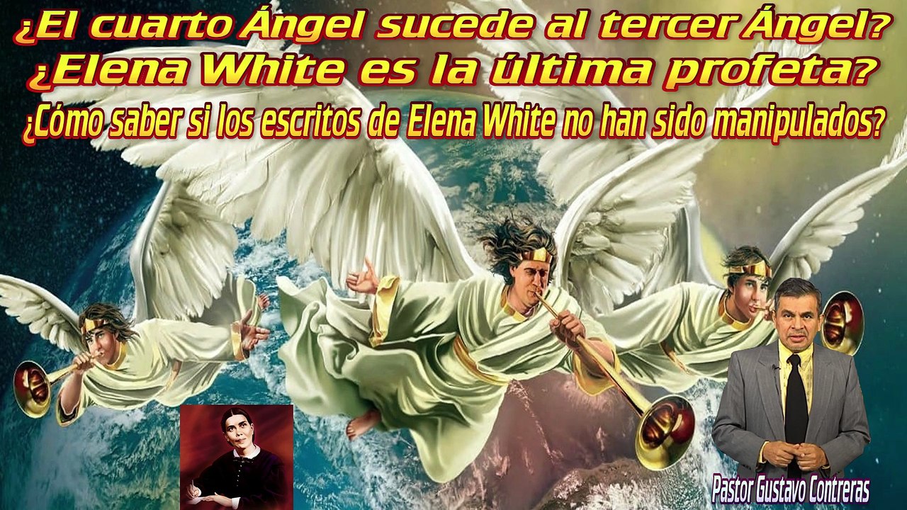 ¿El cuarto Ángel sucede al tercer Ángel? ¿Elena White es la última profeta? ¿Cómo saber si los escritos de Elena White no han sido manipulados? / Vlog Saetero contesta