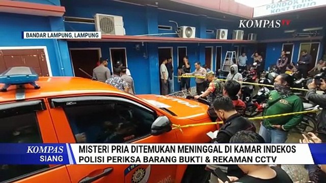 Pria Ditemukan Tewas di Kamar Indekos Lampung, Polisi Periksa Saksi | KOMPAS SIANG