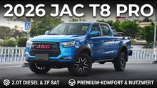 2026 JAC T8 PRO | Premium-Gefühl im Mid-Size-Pickup-Segment