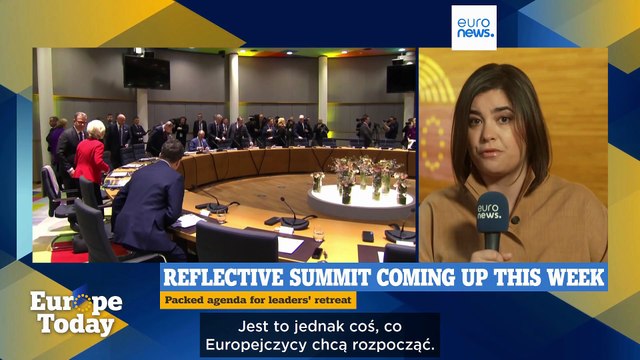 Europe Today: Von der Leyen wzywa przywódców UE do przygotowania się na Europę wielu prędkości
