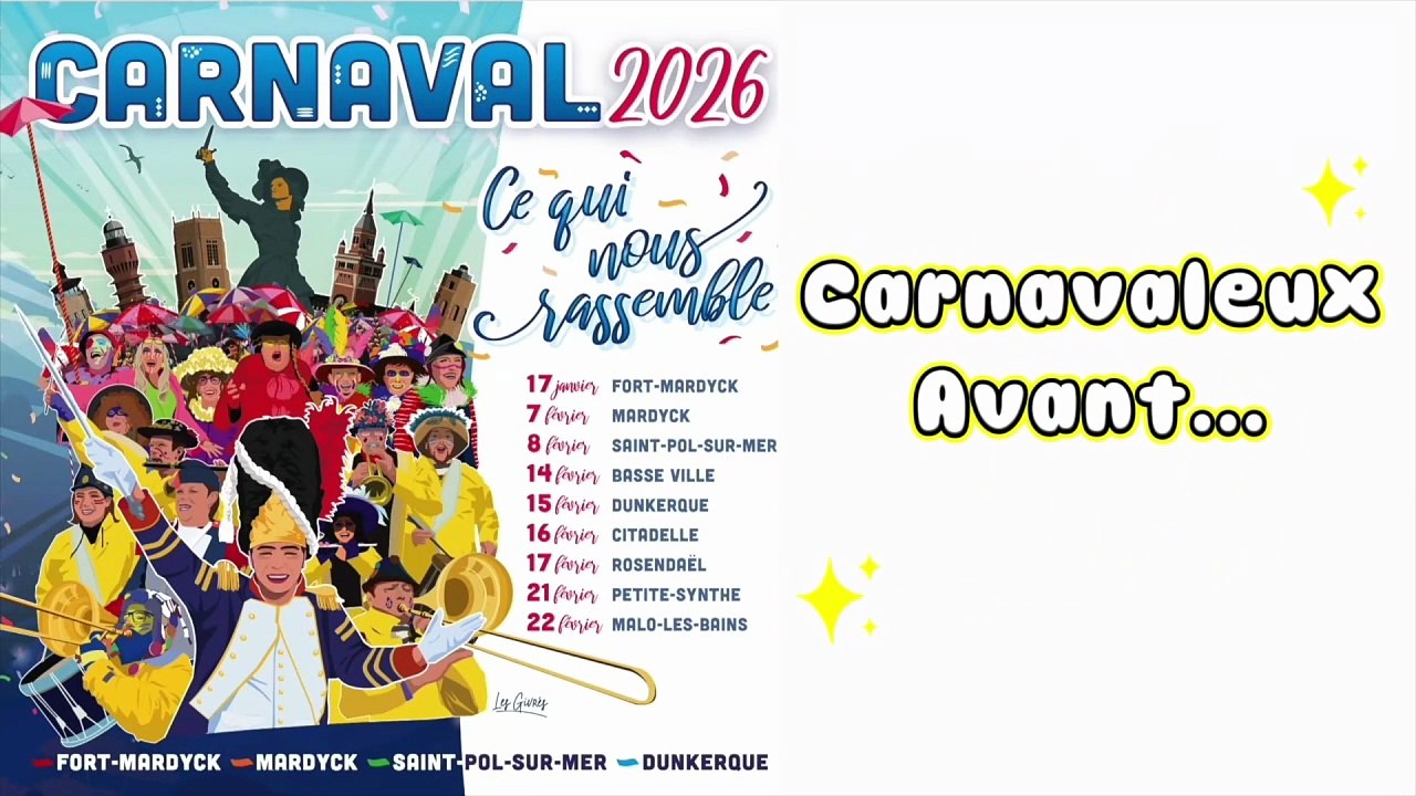 Carnavaleux avant, après. Episode 6/8