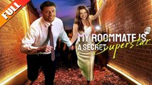 My Roommate Is A Secret Superstar FULL VERSION