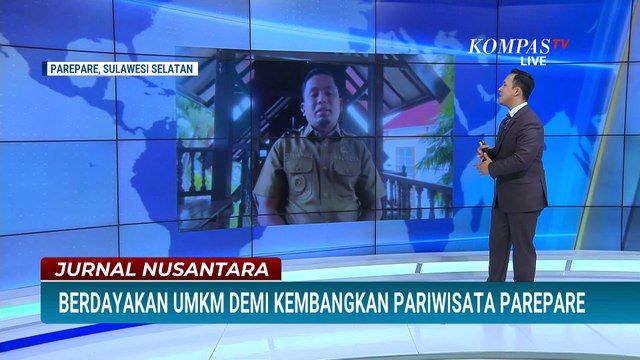 [FULL] Upaya Pemerintah Majukan Wisata di Parepare, Libatkan UMKM | JURNAL NUSANTARA